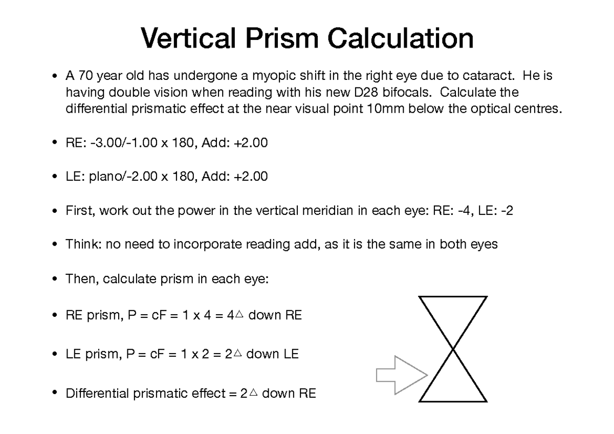 Calculations prep 4 .. Vertical Prism Calculation • A 70 year