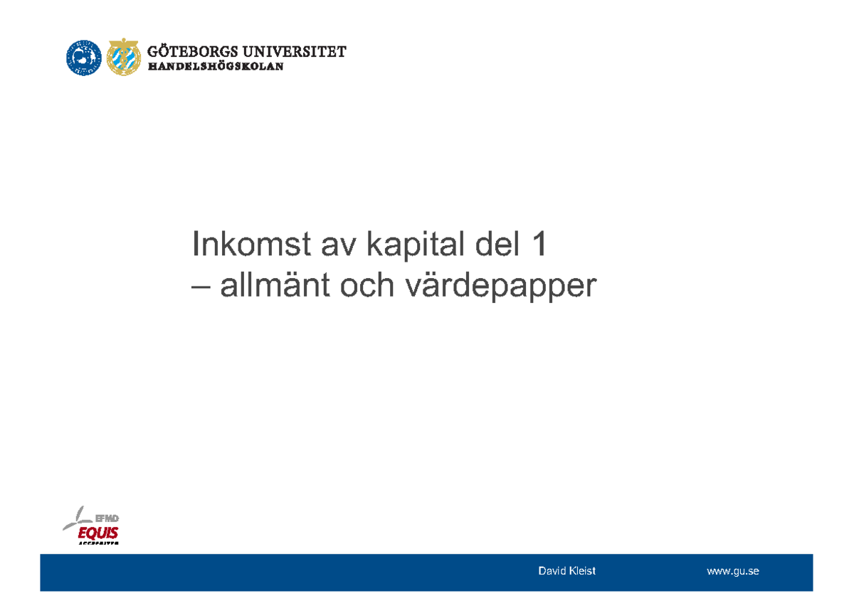 SIBI Föreläsn Kapital 1 - Inkomst av kapital del 1 – allmänt och