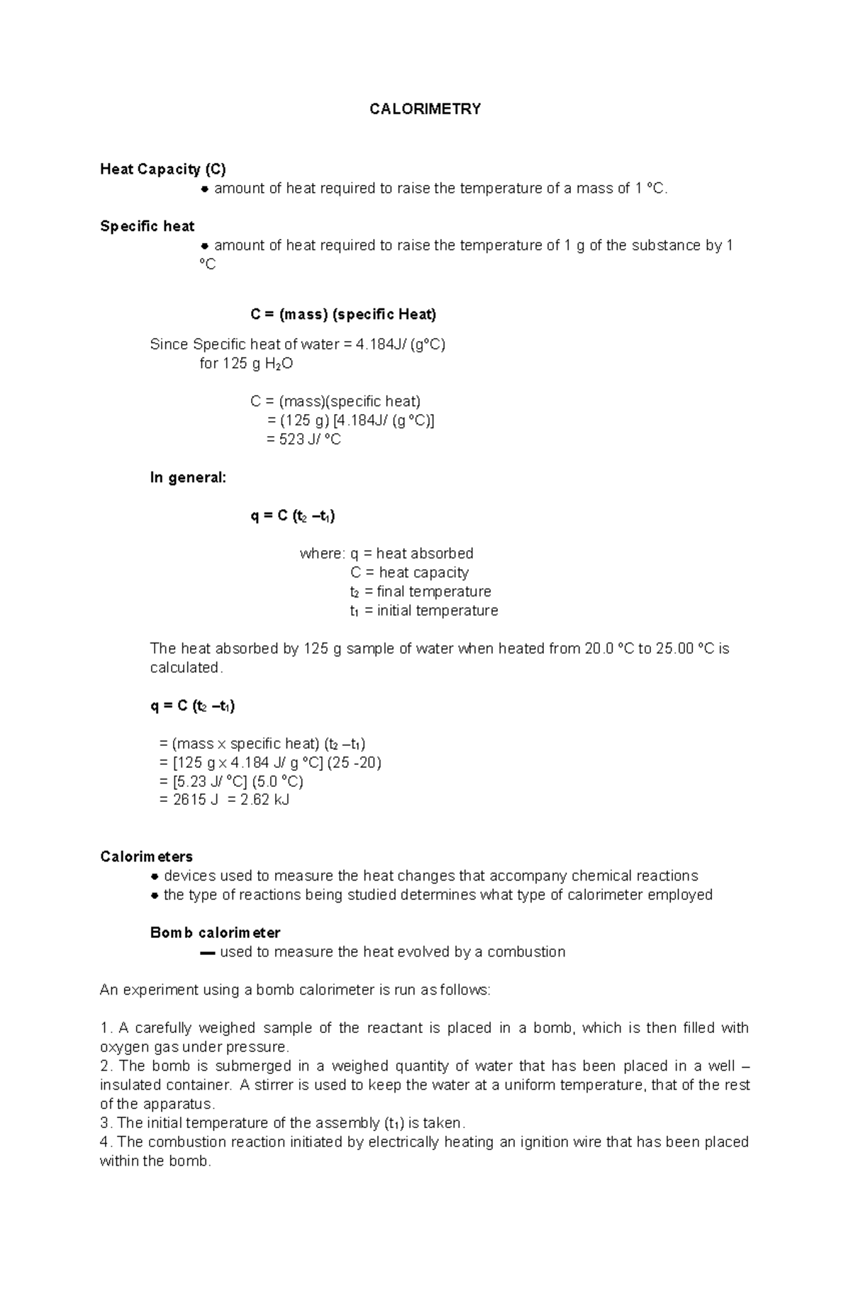 Calorimetry Notes CALORIMETRY Heat Capacity (C) amount of heat