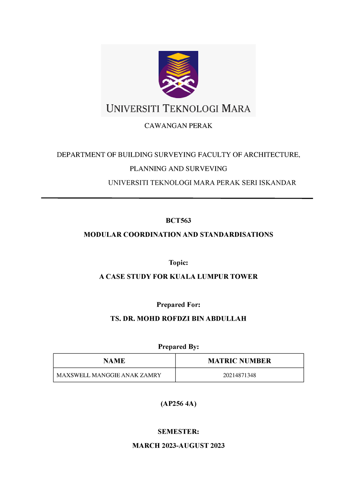 BCT 563 Individual Assignment (2021471348) ak Zamry - CAWANGAN PERAK ...