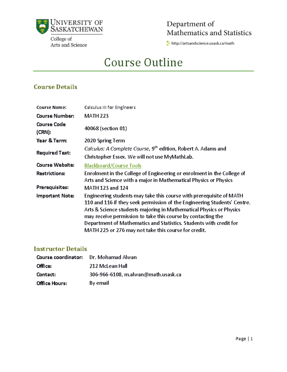 MATH 223 Spring 20 Course outline - Course Outline Course Details ...