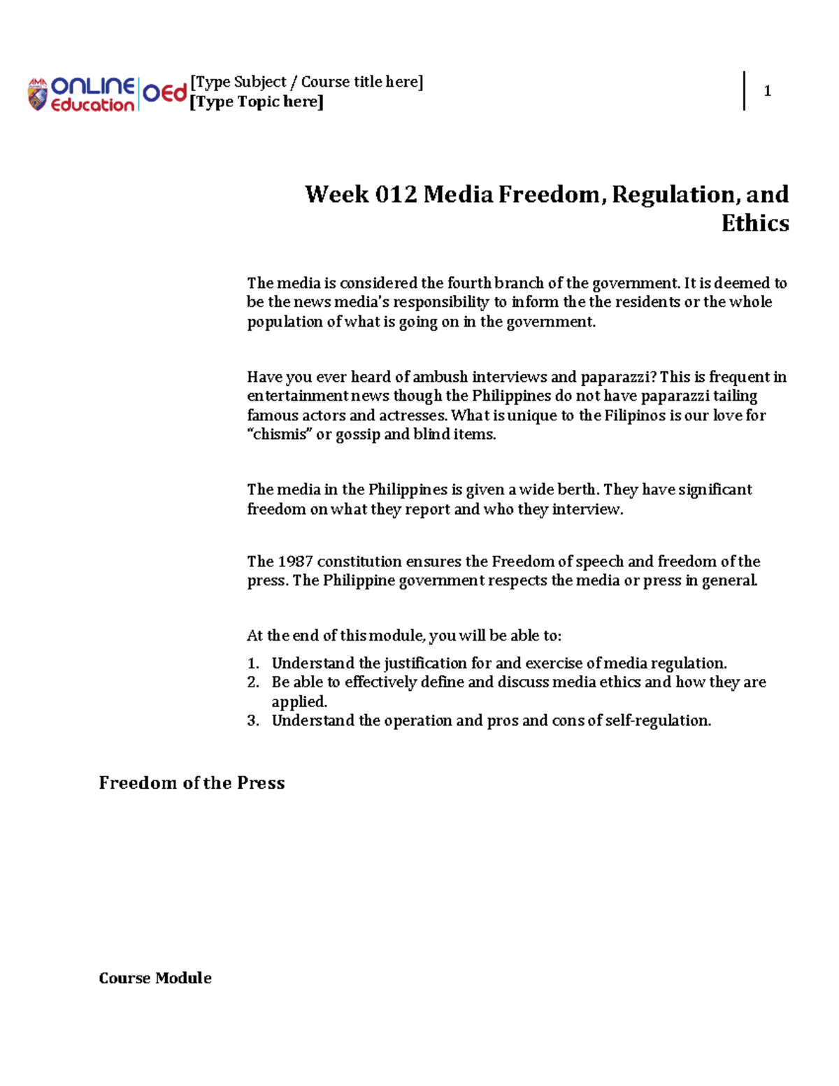 Week 12 - Media Freedom, Regulation, and Ethics - [Type Topic here] 1 ...