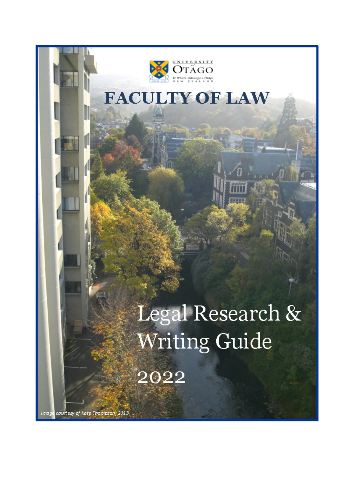 Research Writing Guide 2022 - FACULTY OF LAW Image courtesy of Kate ...