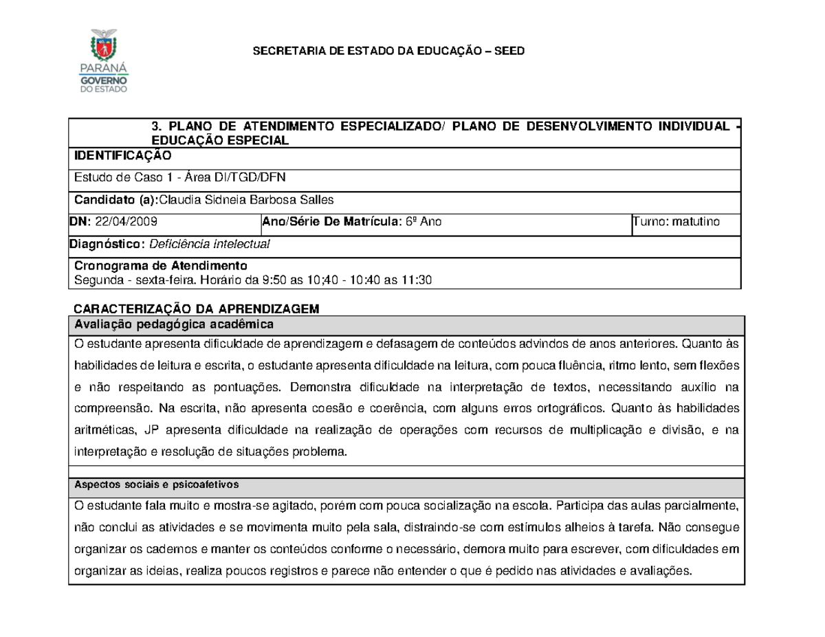 Plano AEE PSS Parana 2024 claudia sidneia barbosa sallesc - 3. PLANO DE ...