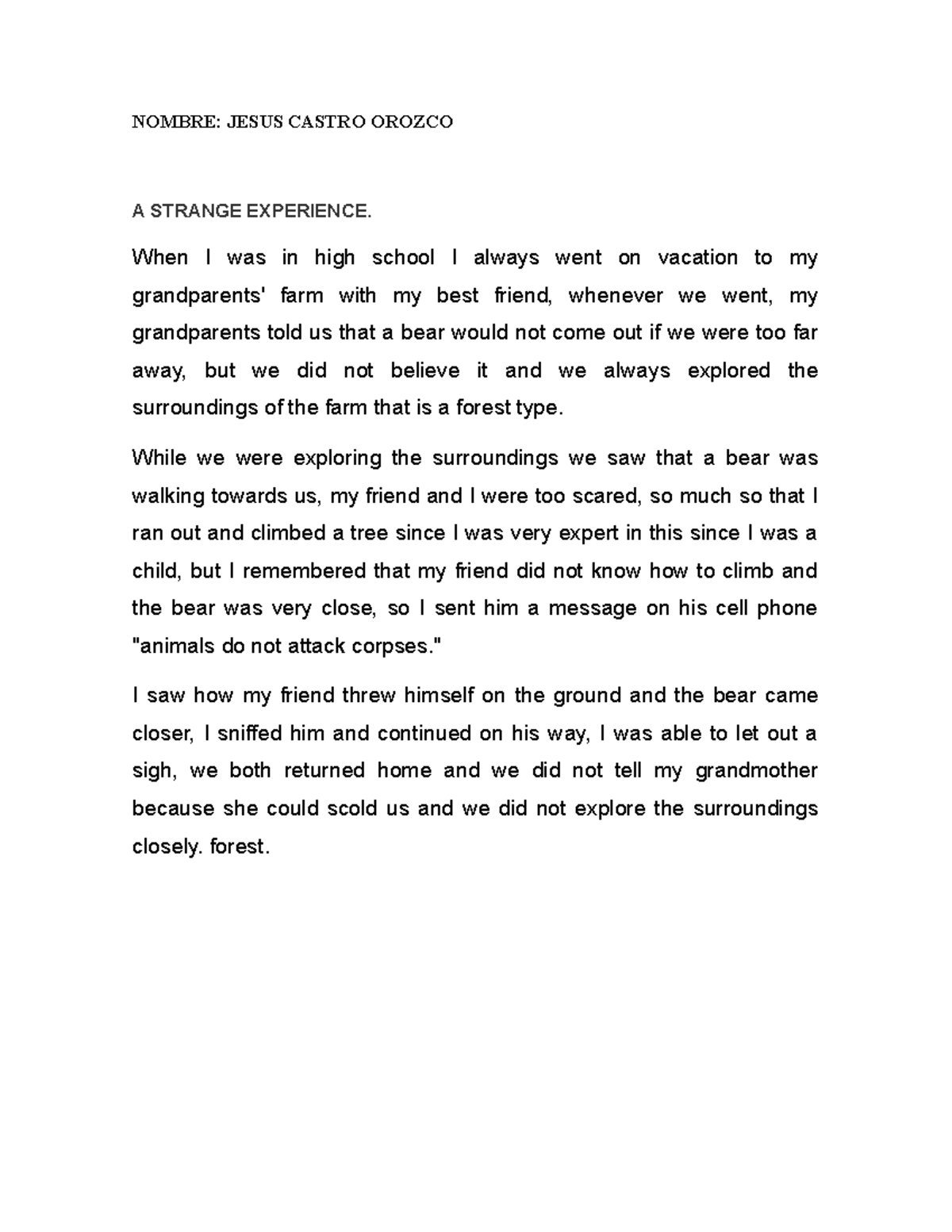 A Strange Experience - descripcion de una experiencia - NOMBRE: JESUS ...