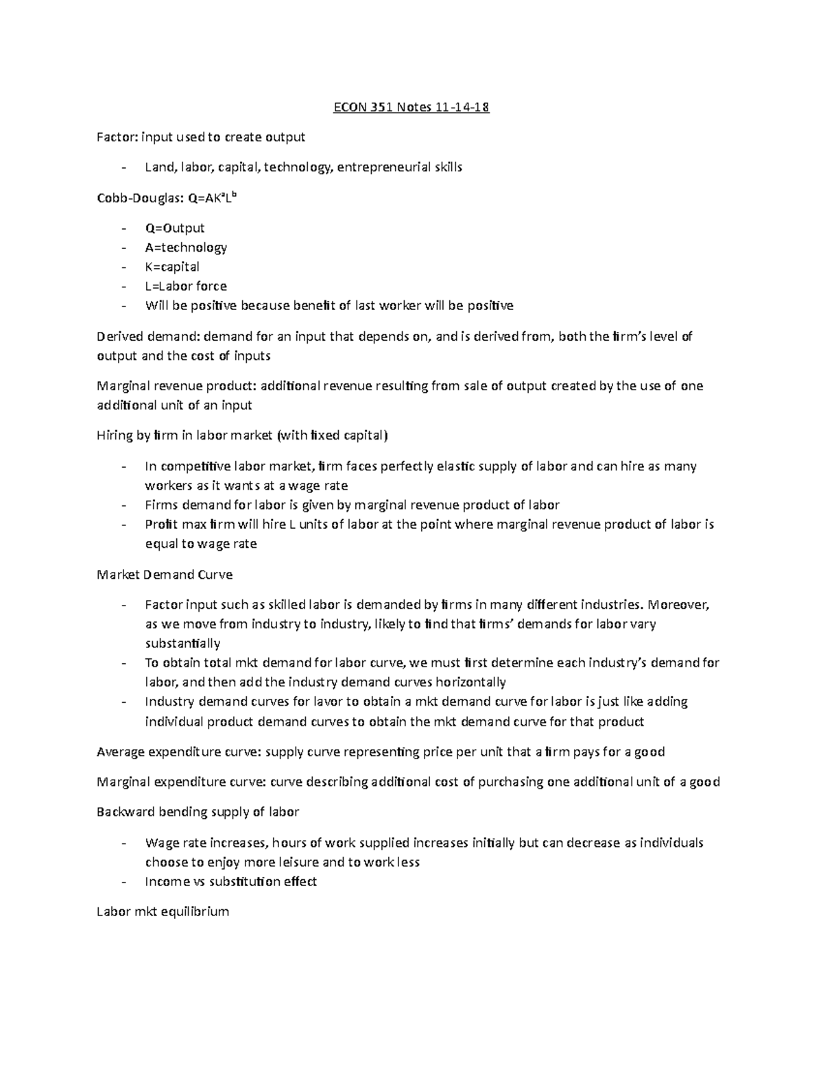 ECON 351 Notes 11-14-18 - ECON 351 Notes Factor: Input Used To Create ...