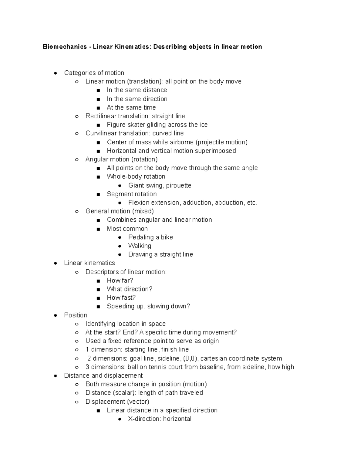 EXSC 448 Linear Kinematics Biomechanics Linear Kinematics