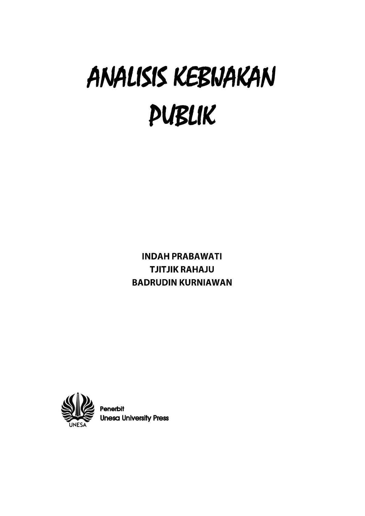 Analisis Kebijakan Publik 978 602 449 473 5 V 71 - I ANALISIS KEBIJAKAN ...