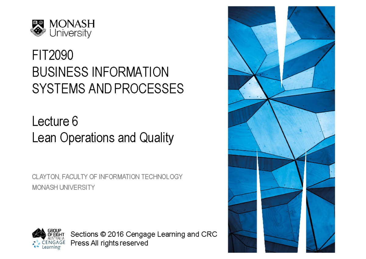FIT2090 Lecture 6a Lean and Quality FIT BUSINESS INFORMATION SYSTEMS