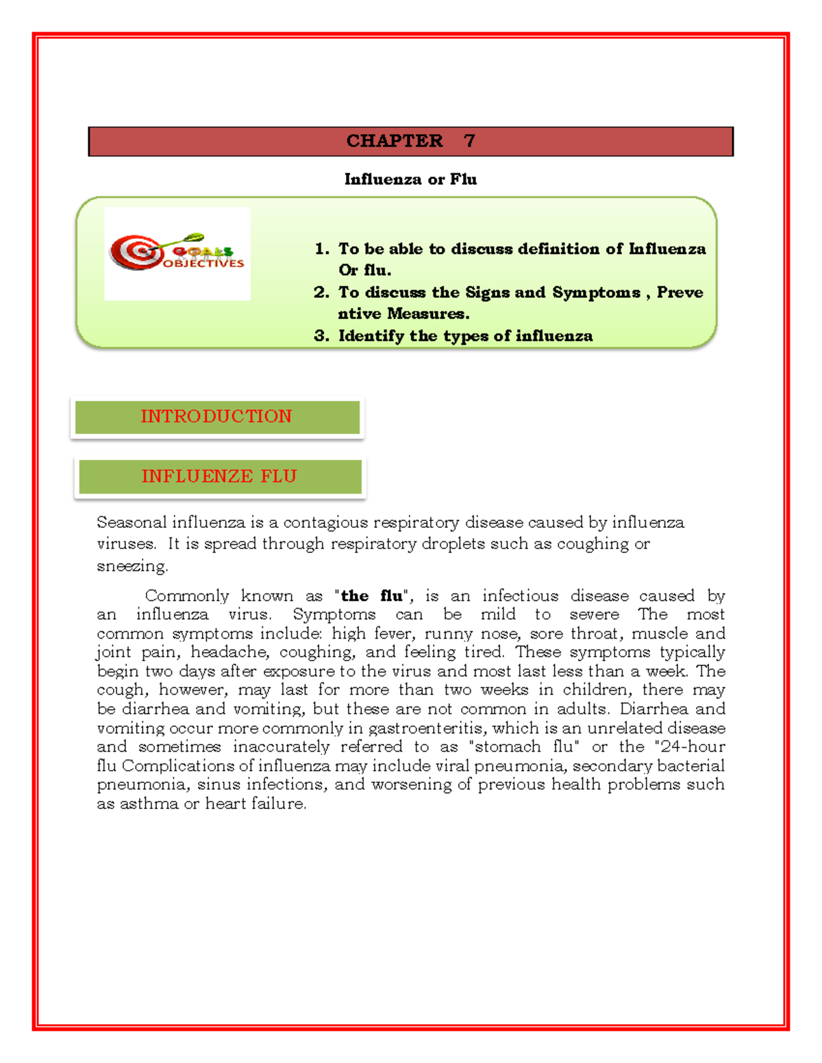 Chapter 7 - INFULENZA FLUE 1 - CHAPTER 7 Influenza or Flu 1. To be able ...