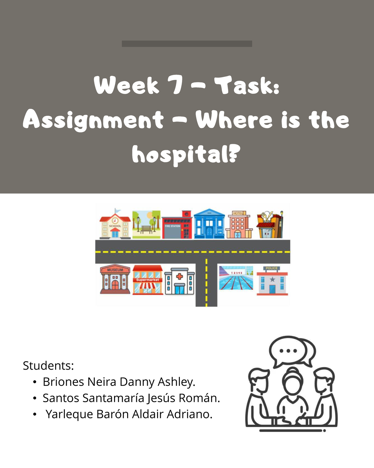 week 7 task assignment where is the hospital