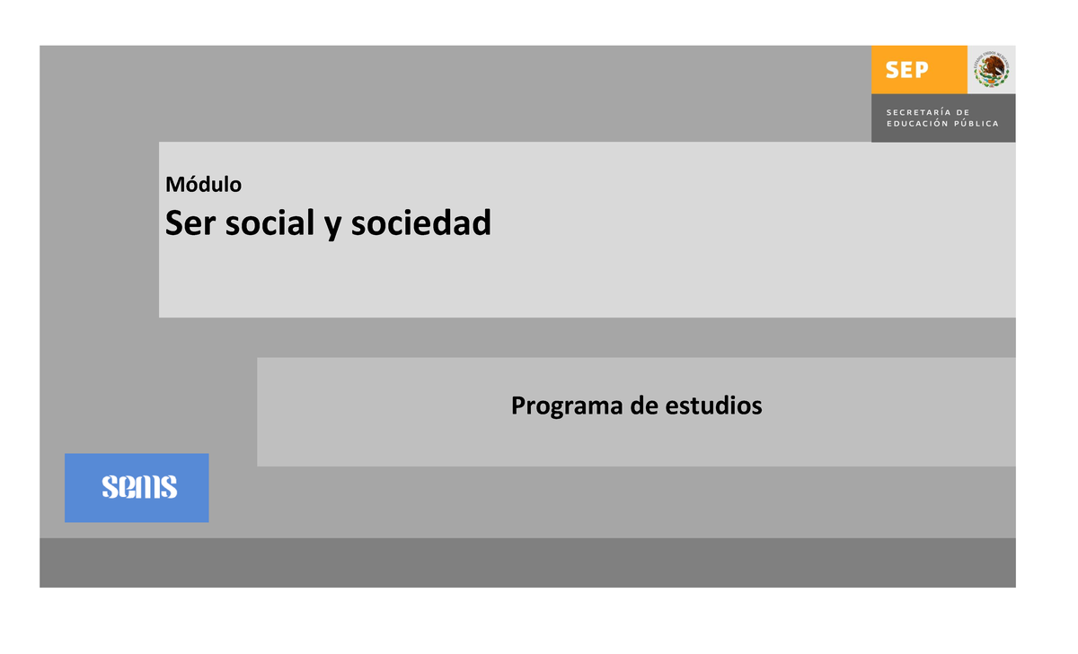 Ss - Prepa Abierta - MÛdulo Ser social y sociedad Programa de estudios