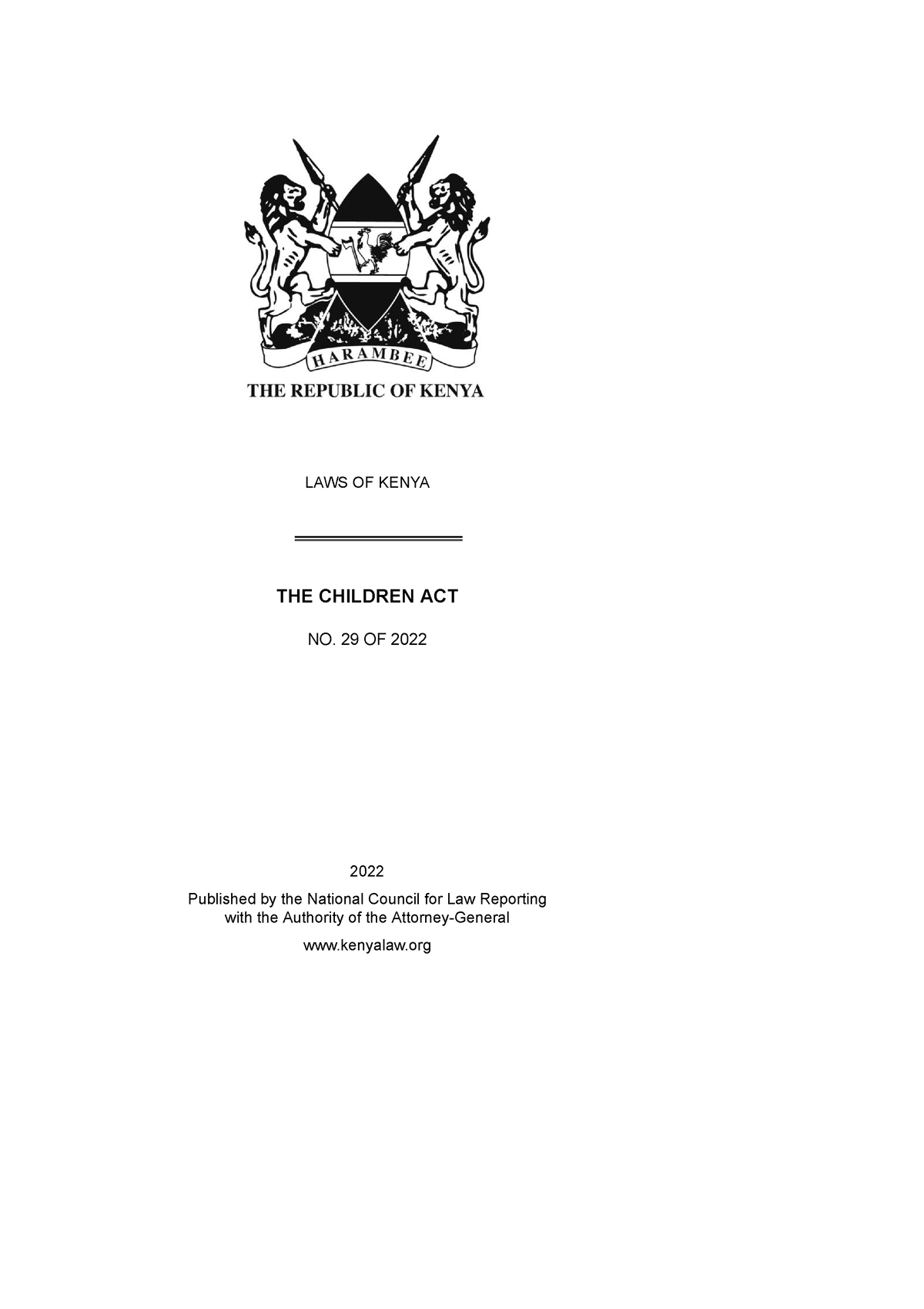 children-act-29of2022-it-is-act-of-parliament-laws-of-kenya-the-children-act-no-29-of-2022