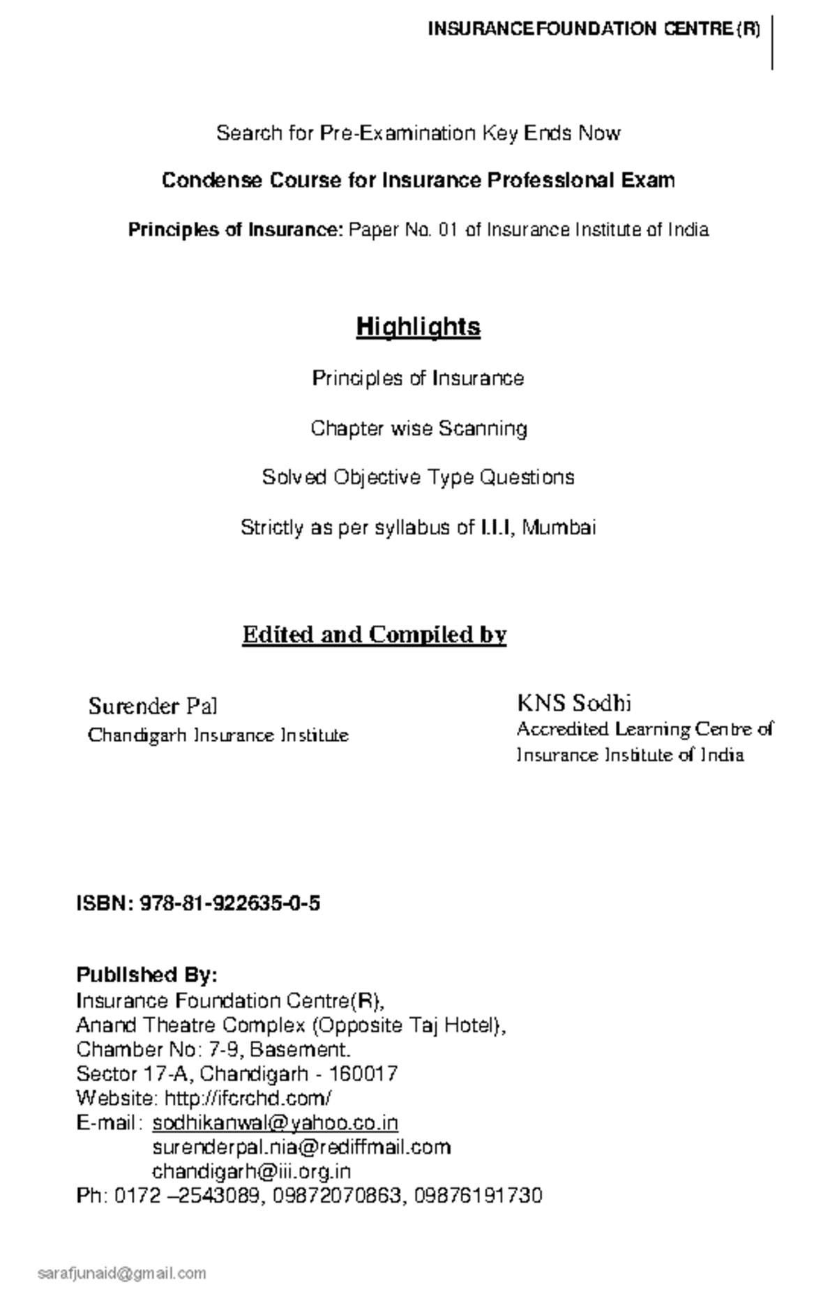 Material science INSURANCE FOUNDATION CENTRE (R) Search for Pre