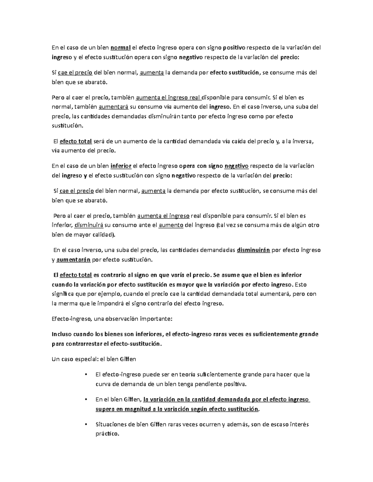 Resumen diapositivas - En el caso de un bien normal el efecto ingreso ...