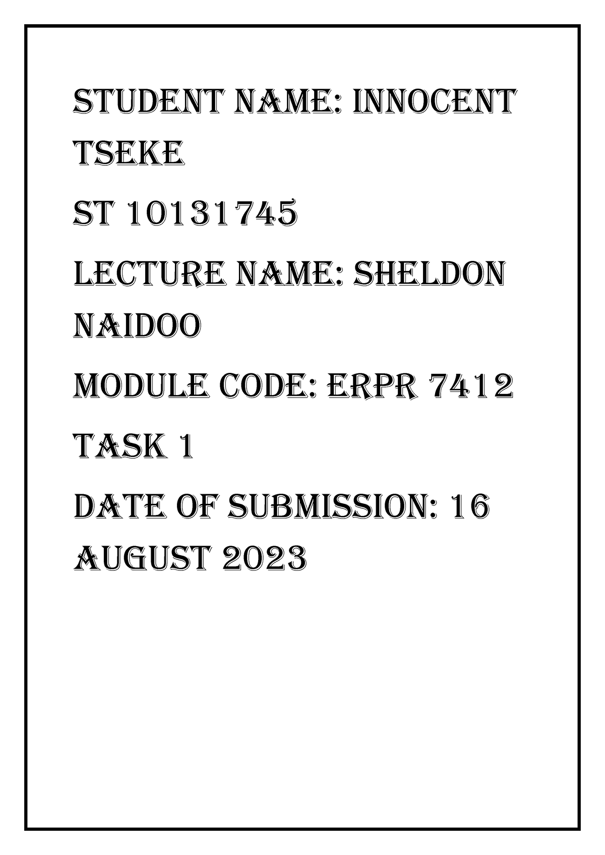 Innocent Tseke TASK 1 Research - STUDENT NAME: INNOCENT TSEKE ST ...