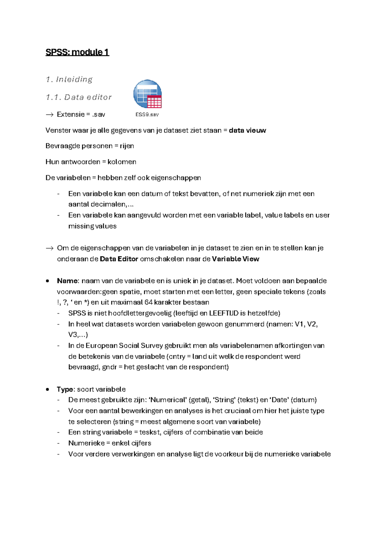SPSS - module 1 - Kegt leppfije - SPSS: module 1 1. Inleiding 1. Data ...