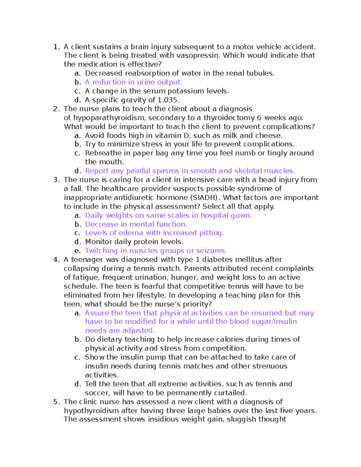 Exam 3 Nurse Think Questions - A client sustains a brain injury ...