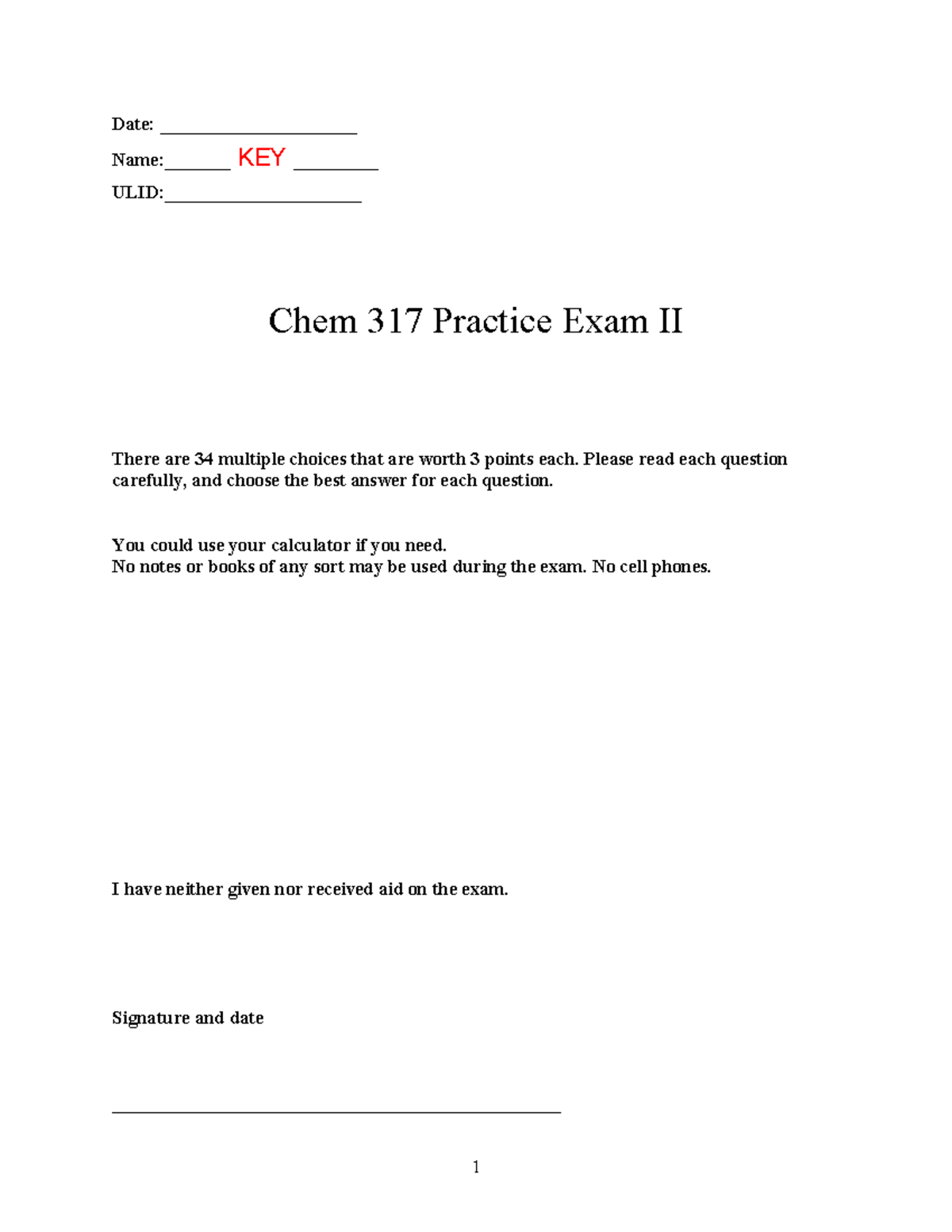 Practice Exam II KEY Chem 317 - Date: _____________________ Name ...