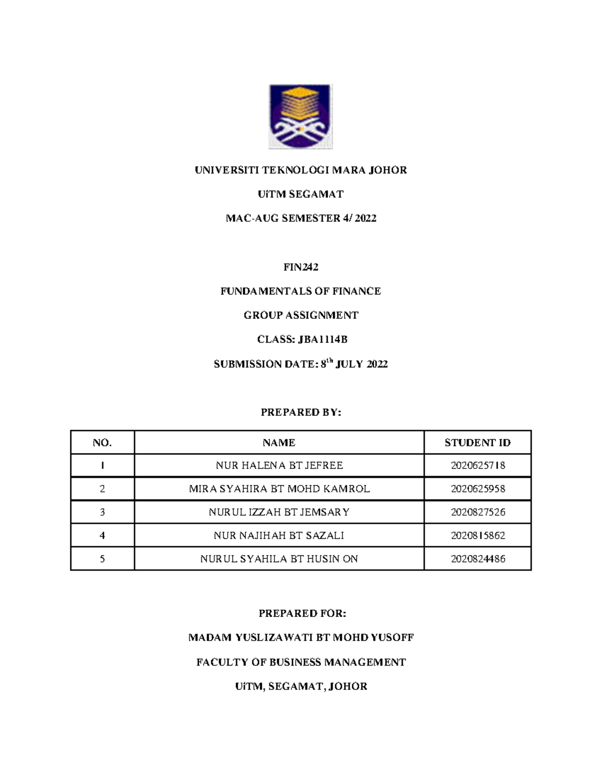 Fin242 Universiti Teknologi Mara Johor Uitm Segamat Mac Aug Semester