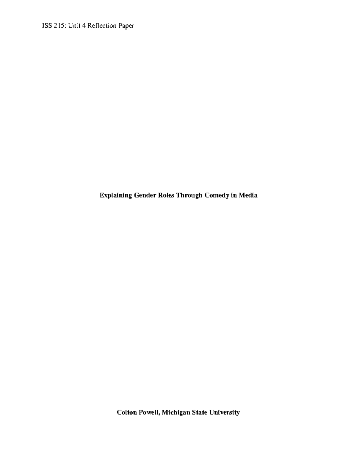 ISS 215 Unit 4 Reflection Paper - Explaining Gender Roles Through ...