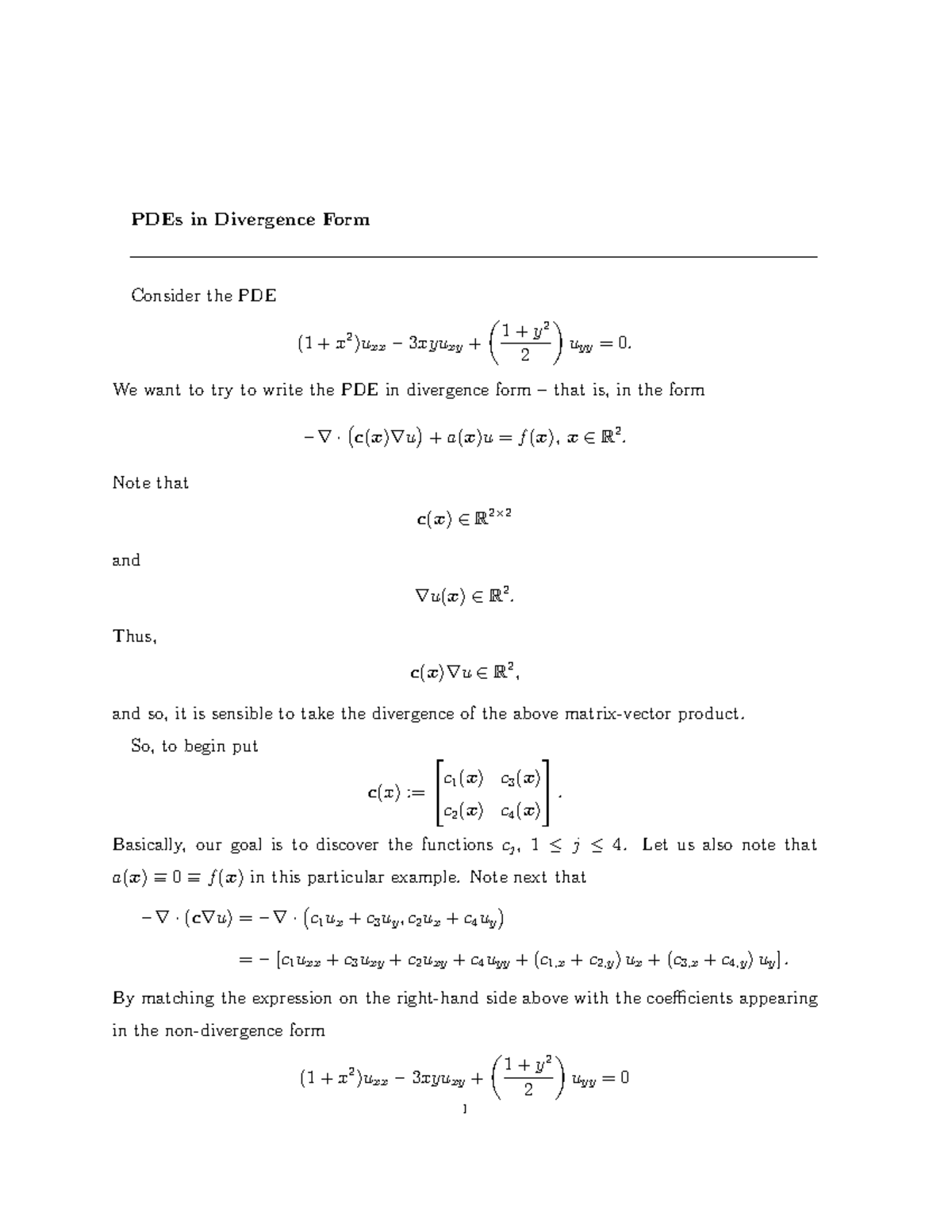 MATH 2221 Divergence Form PDEs - 7 - PDEs in Divergence Form Consider ...