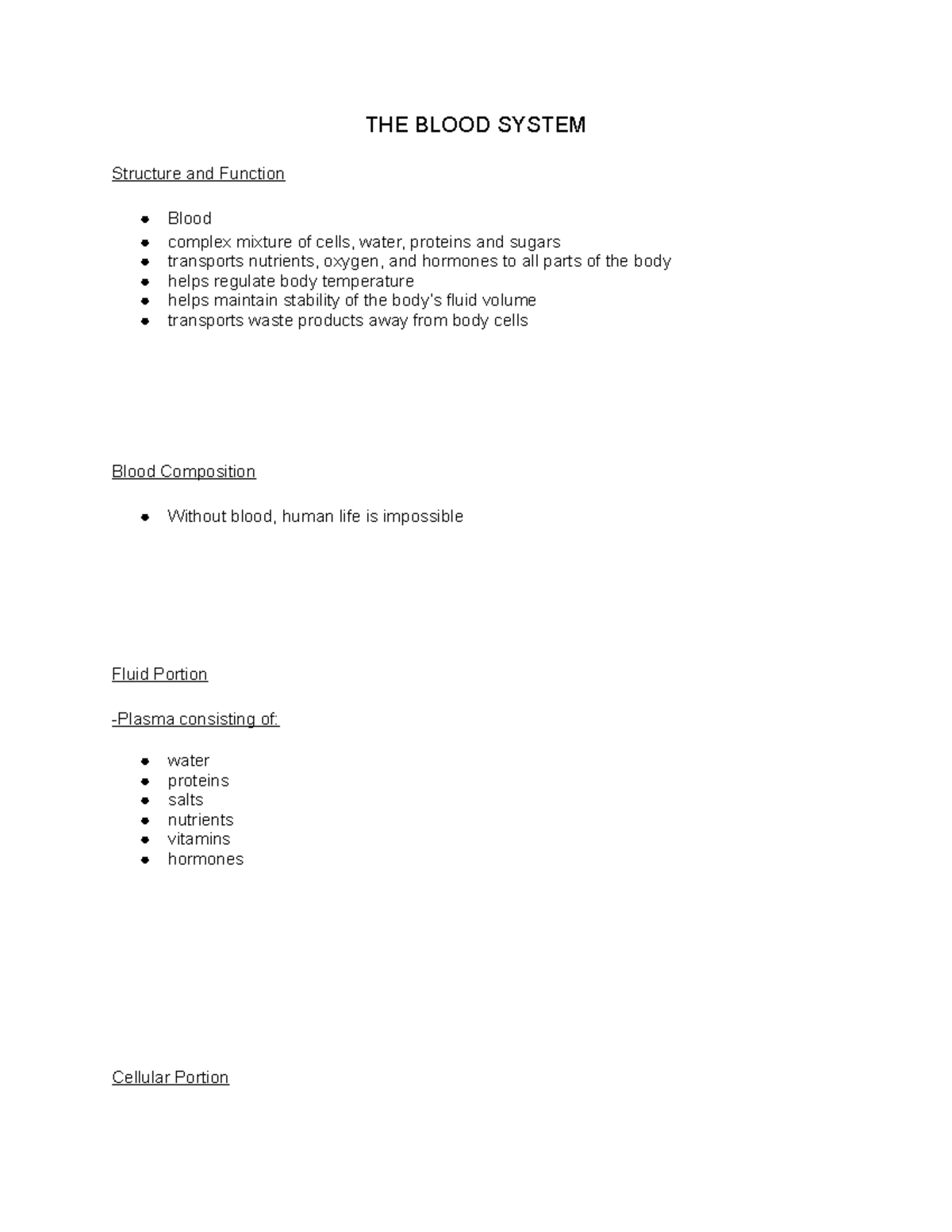 Medical Terminology II Notes 19 THE BLOOD SYSTEM Structure and