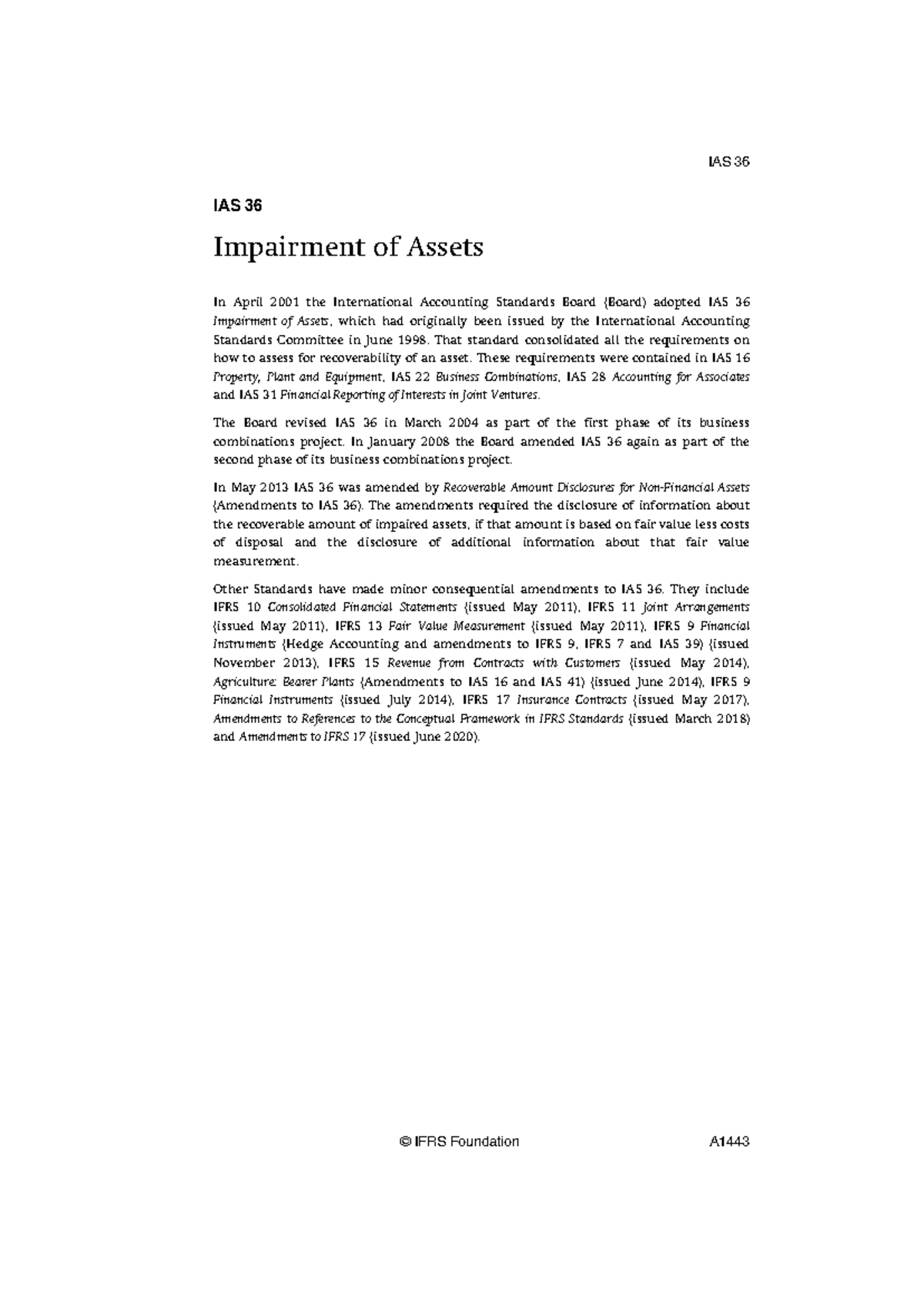 Ias 36 impairment of assets - IAS 36 Impairment of Assets In April 2001 ...