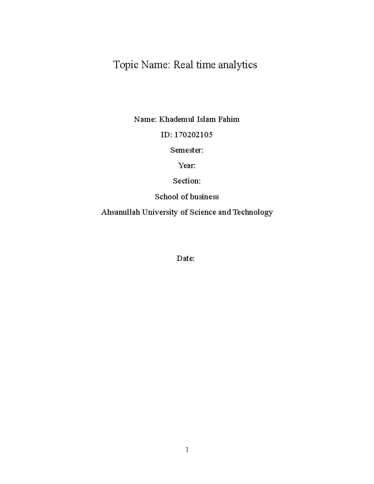 MIS Assigment - This is an assignment on Real time analytics - Topic ...