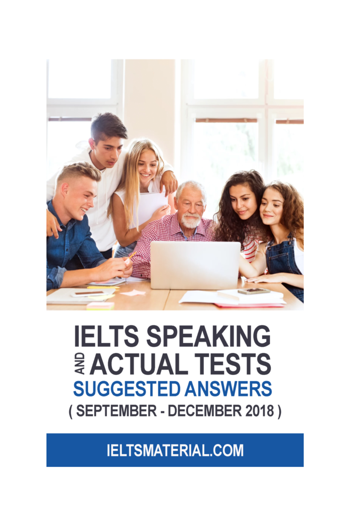 Ielts Speaking Actual Tests May August 2018 And Suggested Answers 