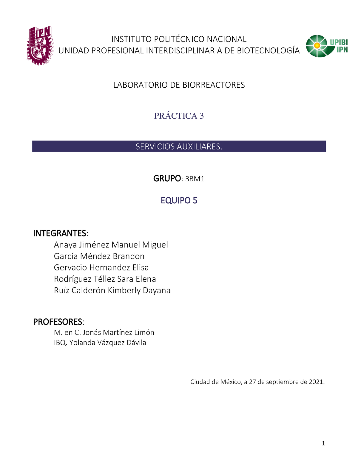 Reporte Práctica 3 Equipo 5 - INSTITUTO POLITÉCNICO NACIONAL UNIDAD ...