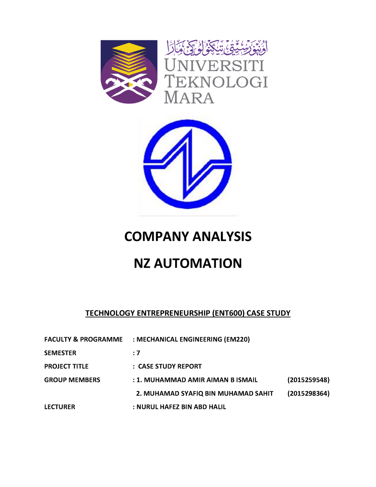 ent 600 assignment - COMPANY ANALYSIS NZ AUTOMATION TECHNOLOGY