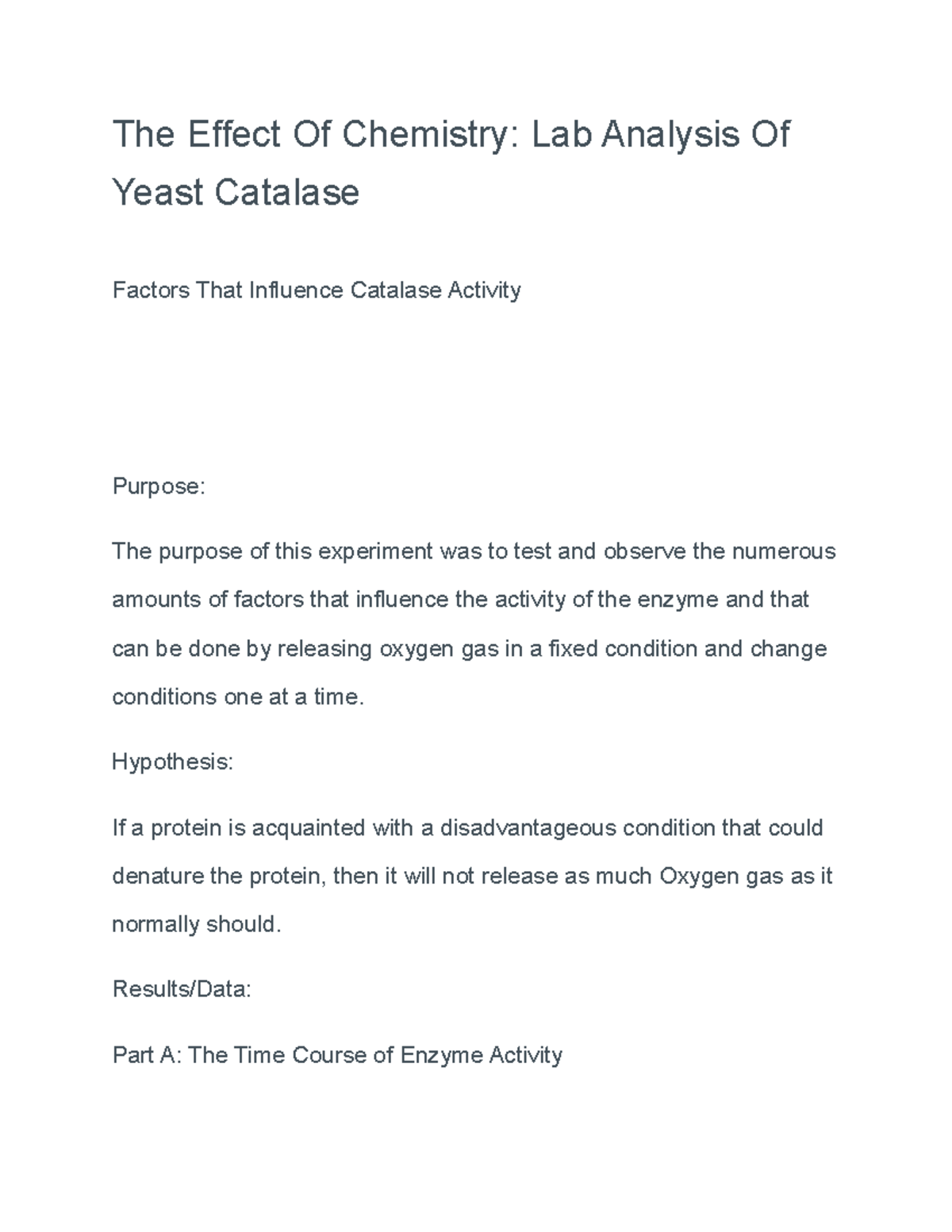 The Effect Of Chemistry Lab Analysis Of Yeast Catalase The Effect Of