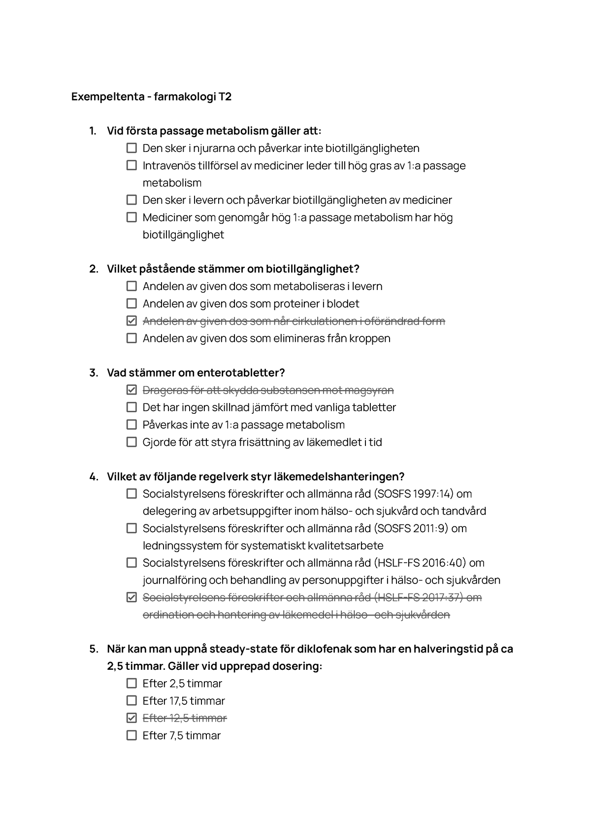 Exempeltenta - Farmakologi T2 - Vid Första Passage Metabolism Gäller A ...