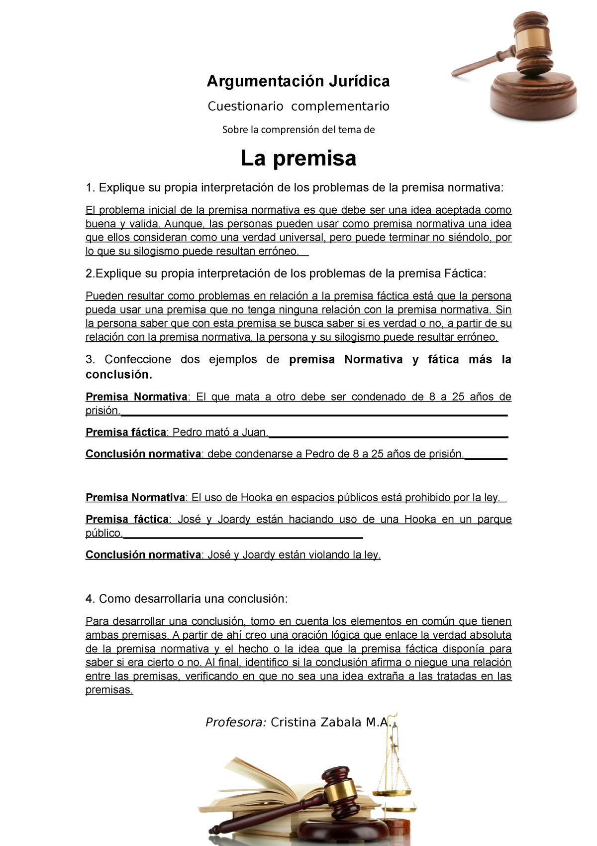 La Premisa, Explique Su Propia Interpretación De Los Problemas De La ...