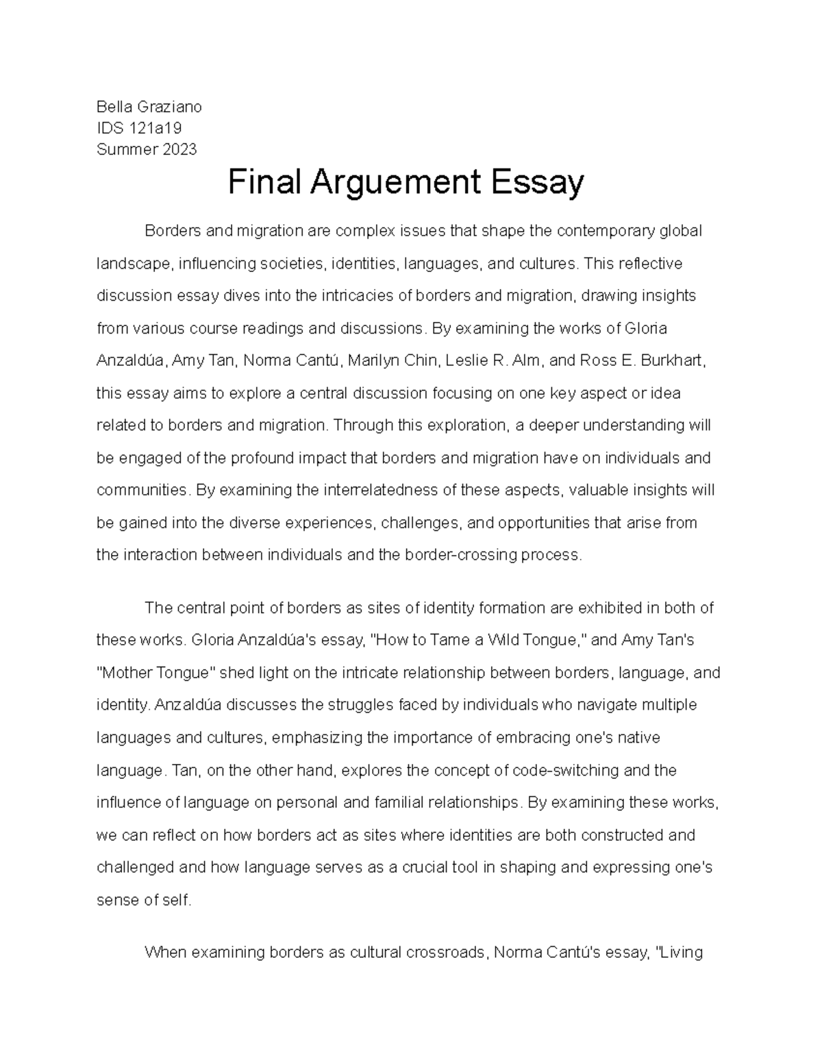 IDS 121a19 Final Arguement Essay - Bella Graziano IDS 121a Summer 2023 ...