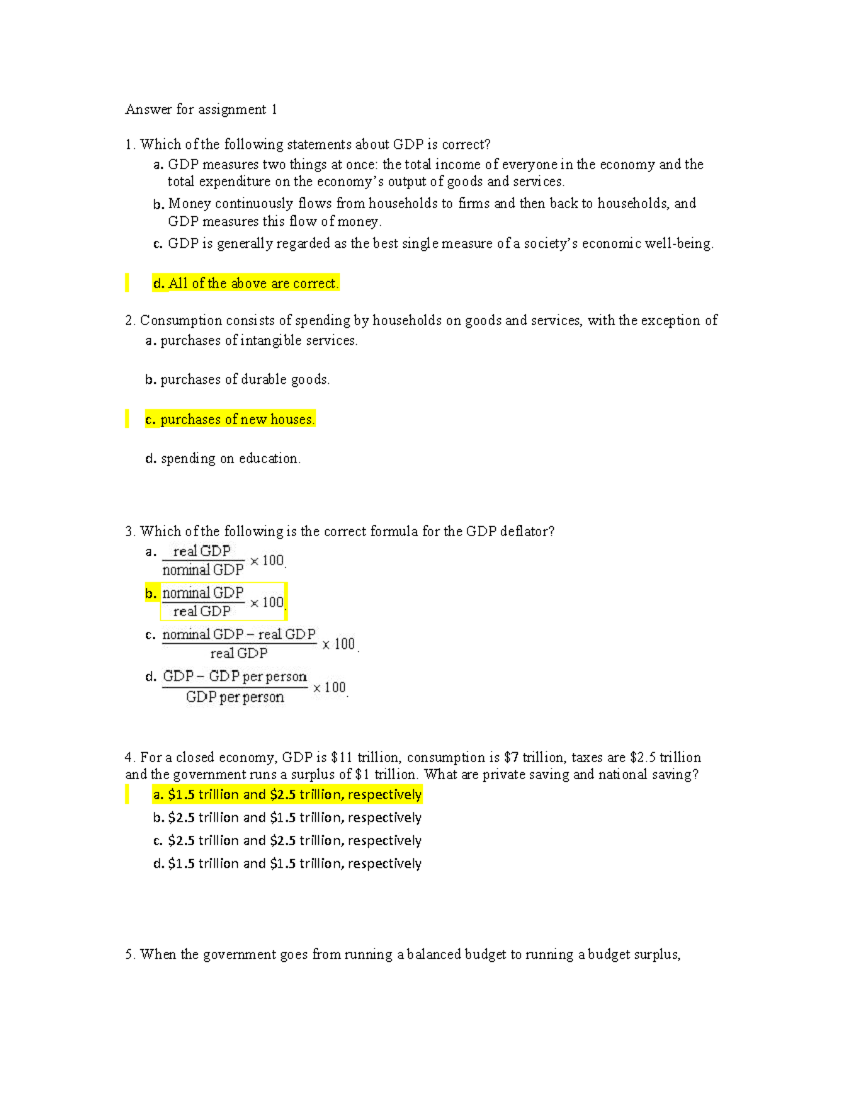 Answer for assignment 1 - GDP measures two things at once: the total ...
