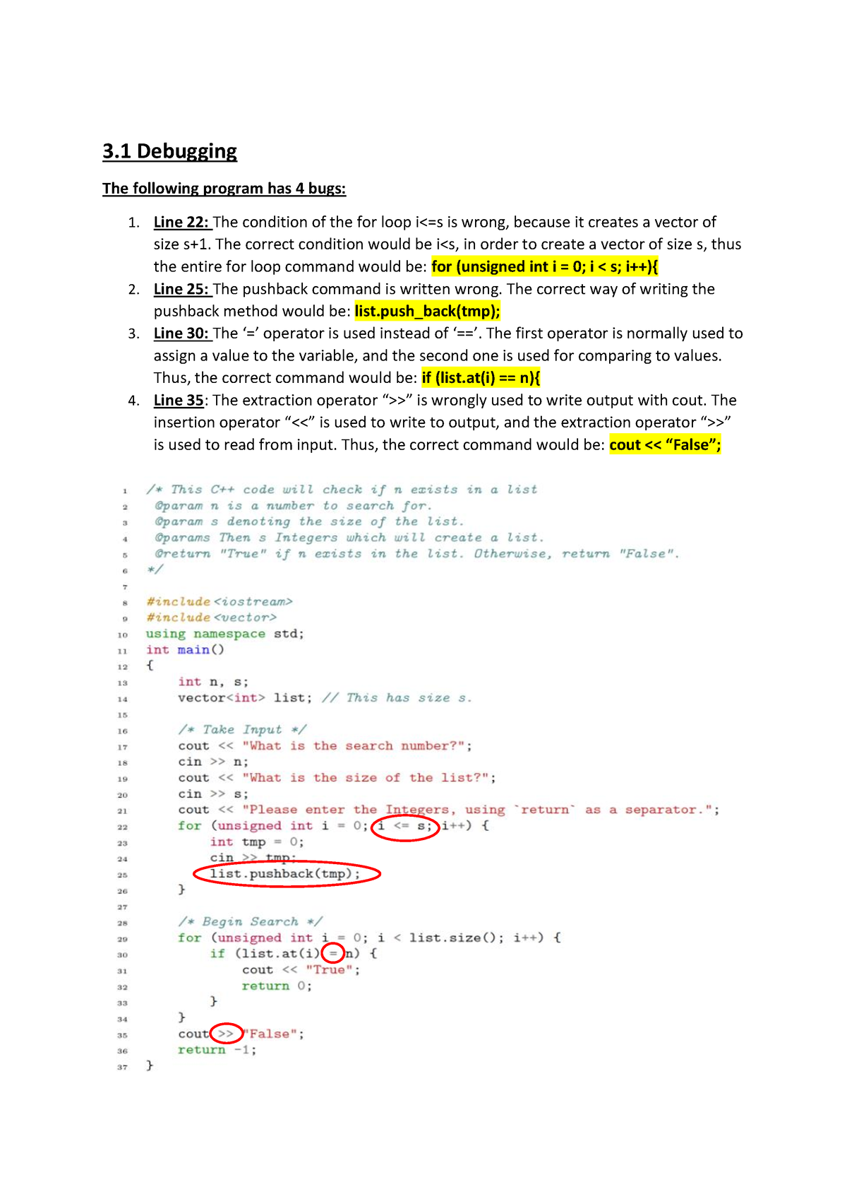 3.1 Debugging - 3 Debugging The Following Program Has 4 Bugs: 1. Line ...