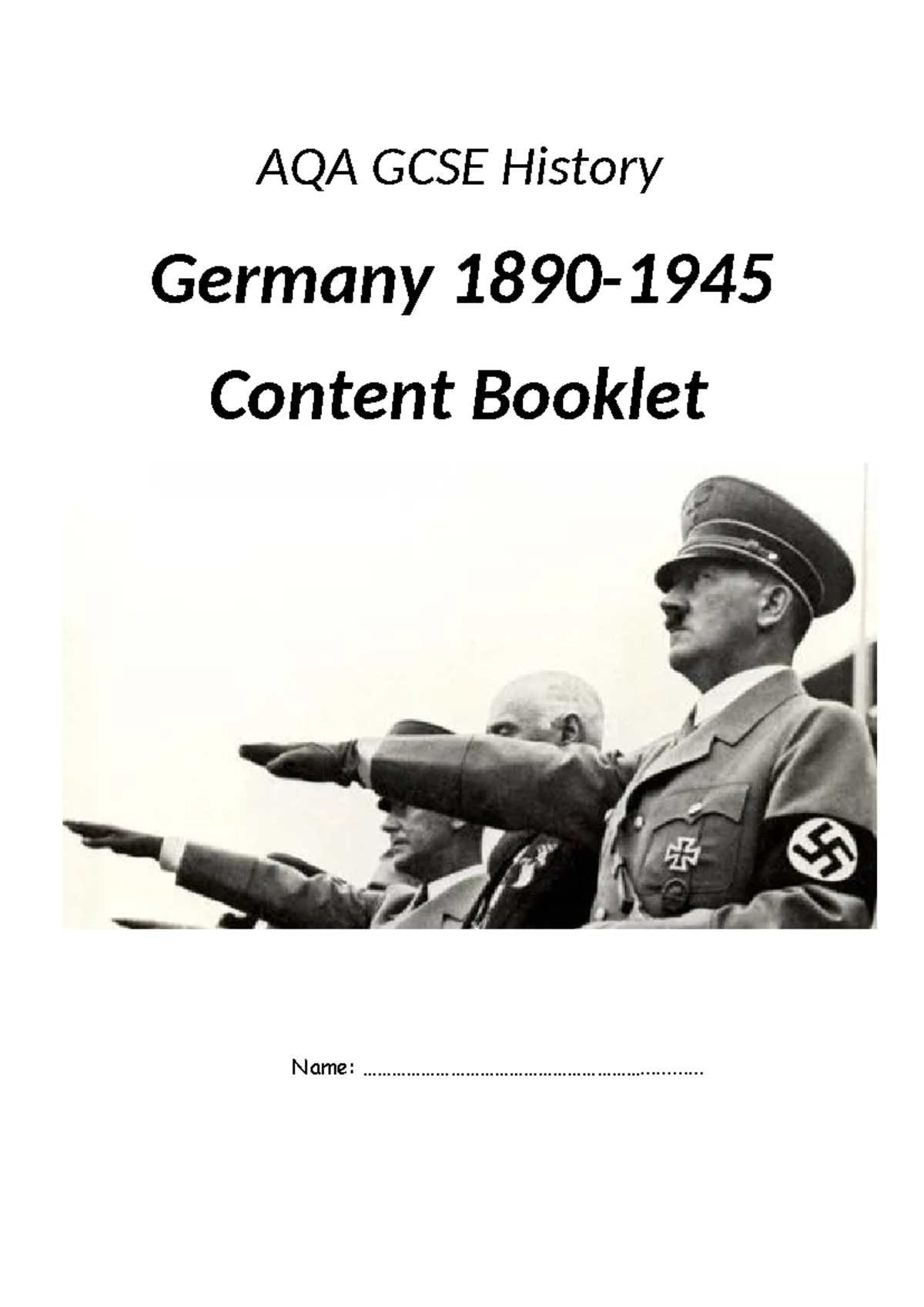 Germany CORE Knowledge - AQA GCSE History Germany 1890- Content Booklet ...