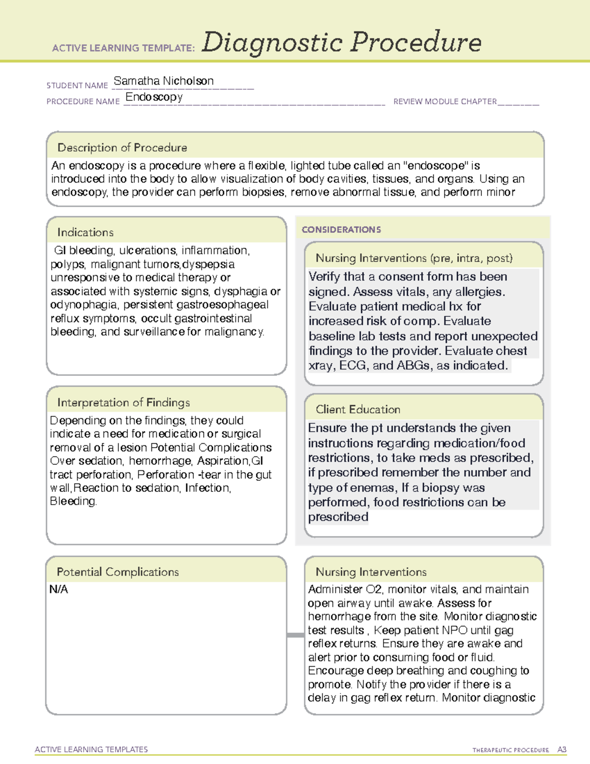 Endoscopy Diagnostic Procedures ACTIVE LEARNING TEMPLATES THERAPEUTIC