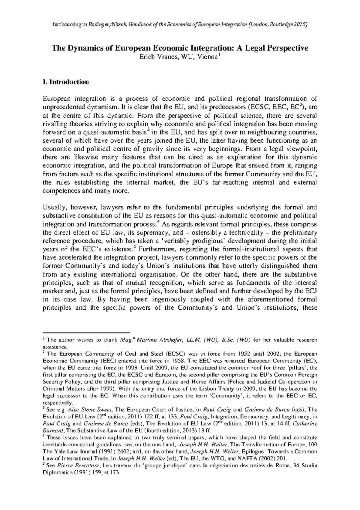 Submitted version The Dynamics of European Economic Integration ...