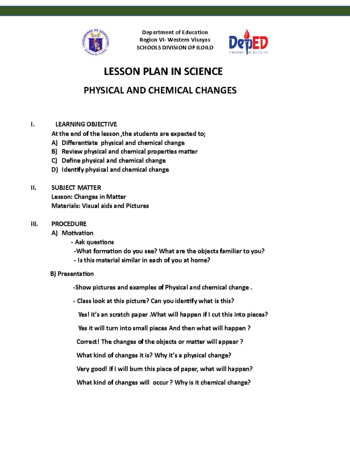 Chemical and physical change - Department of Education Region VI ...