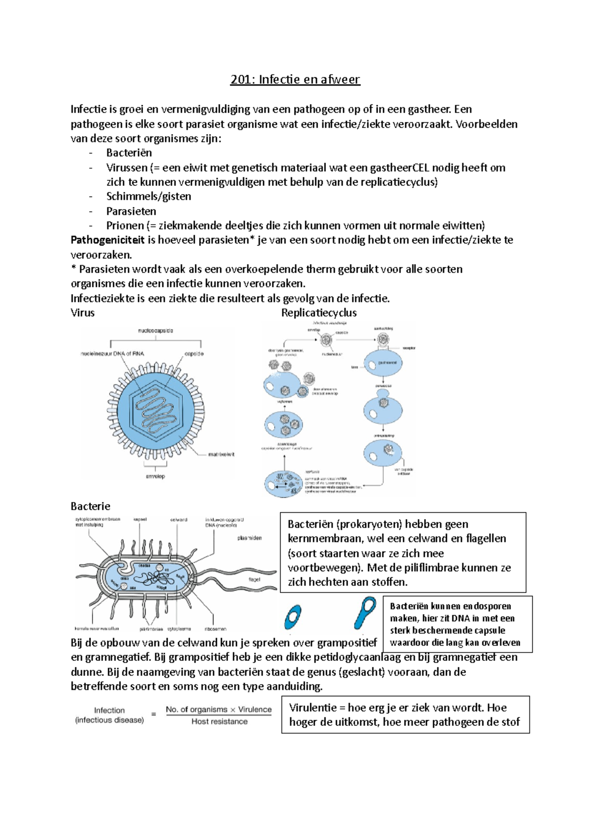 Samenvatting 201 - 201: Infectie en afweer Infectie is groei en ...