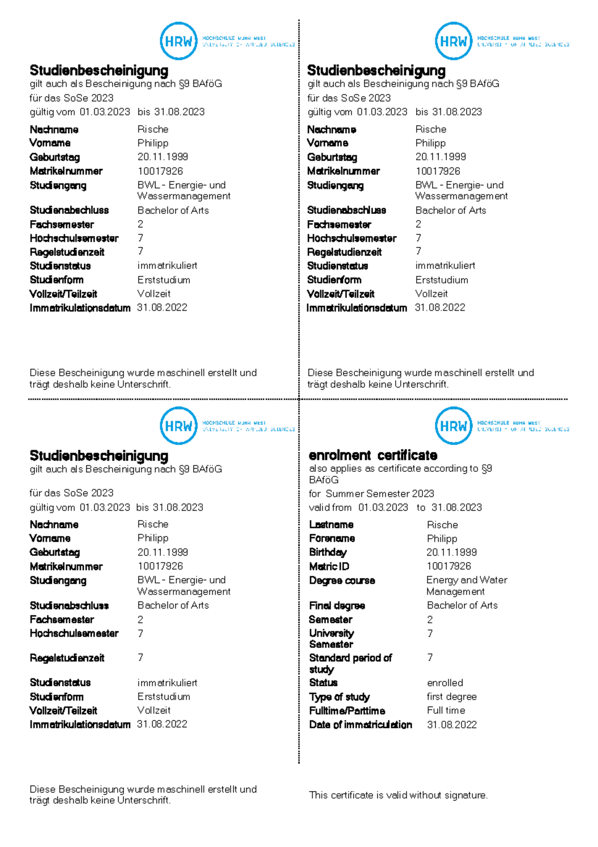 Studienbescheinigung Studienbescheinigung gilt auch als Bescheinigung nach §9 BAföG für das