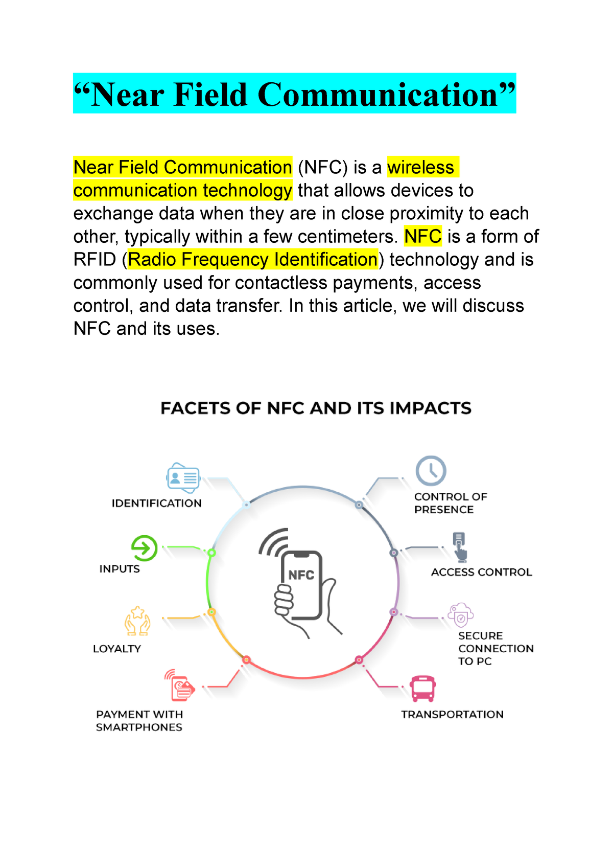 Near field communication - “Near Field Communication” Near Field Communication (NFC) is a 