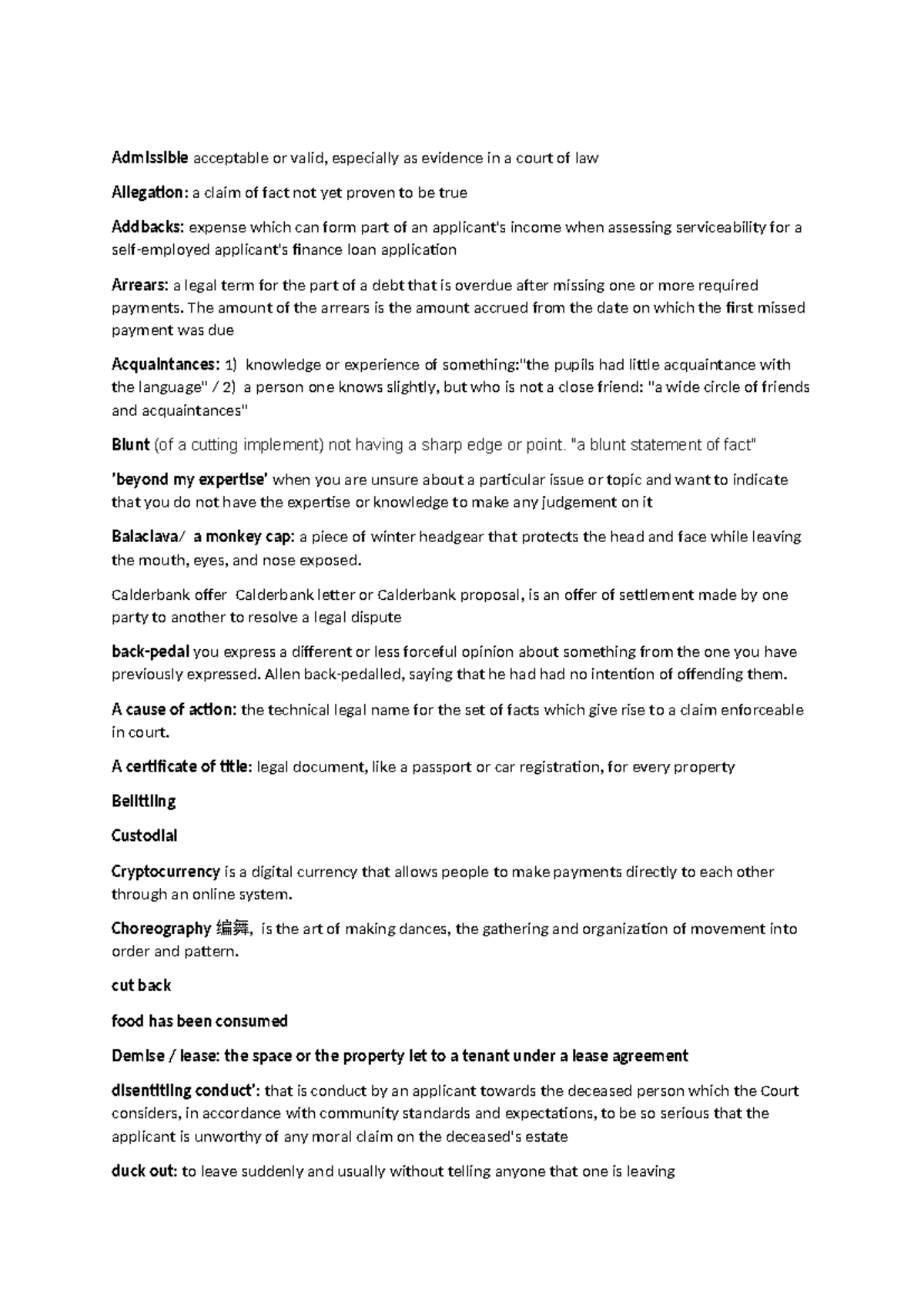 Law vocab - Admissible acceptable or valid, especially as evidence in a ...