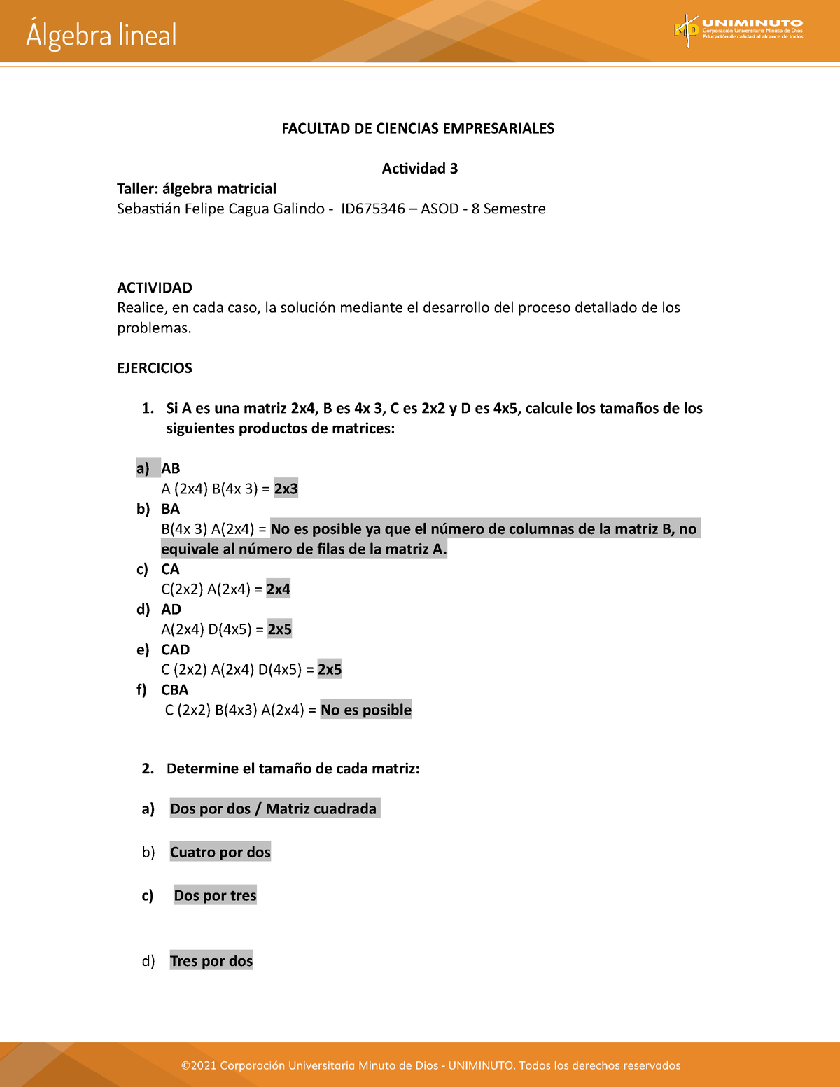 Actividad 3 Algebra Lineal - FACULTAD DE CIENCIAS EMPRESARIALES ...