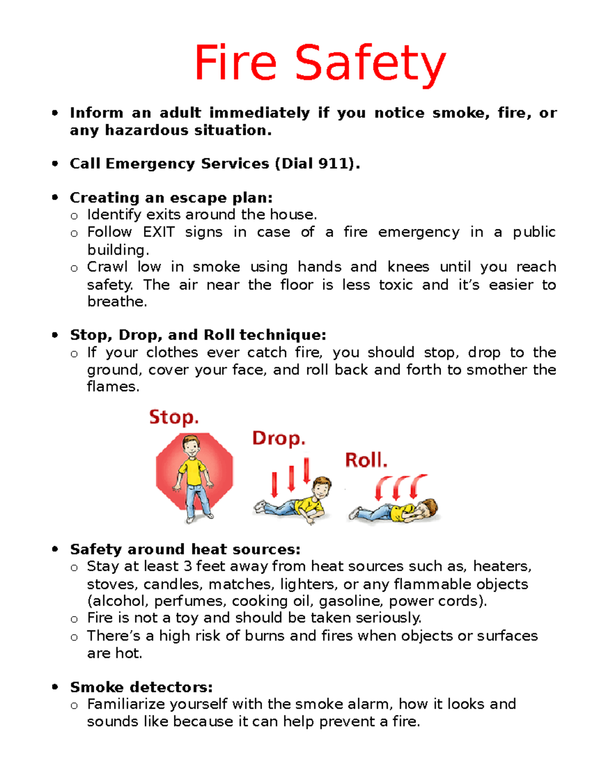 Fire - notes - Fire Safety Inform an adult immediately if you notice ...