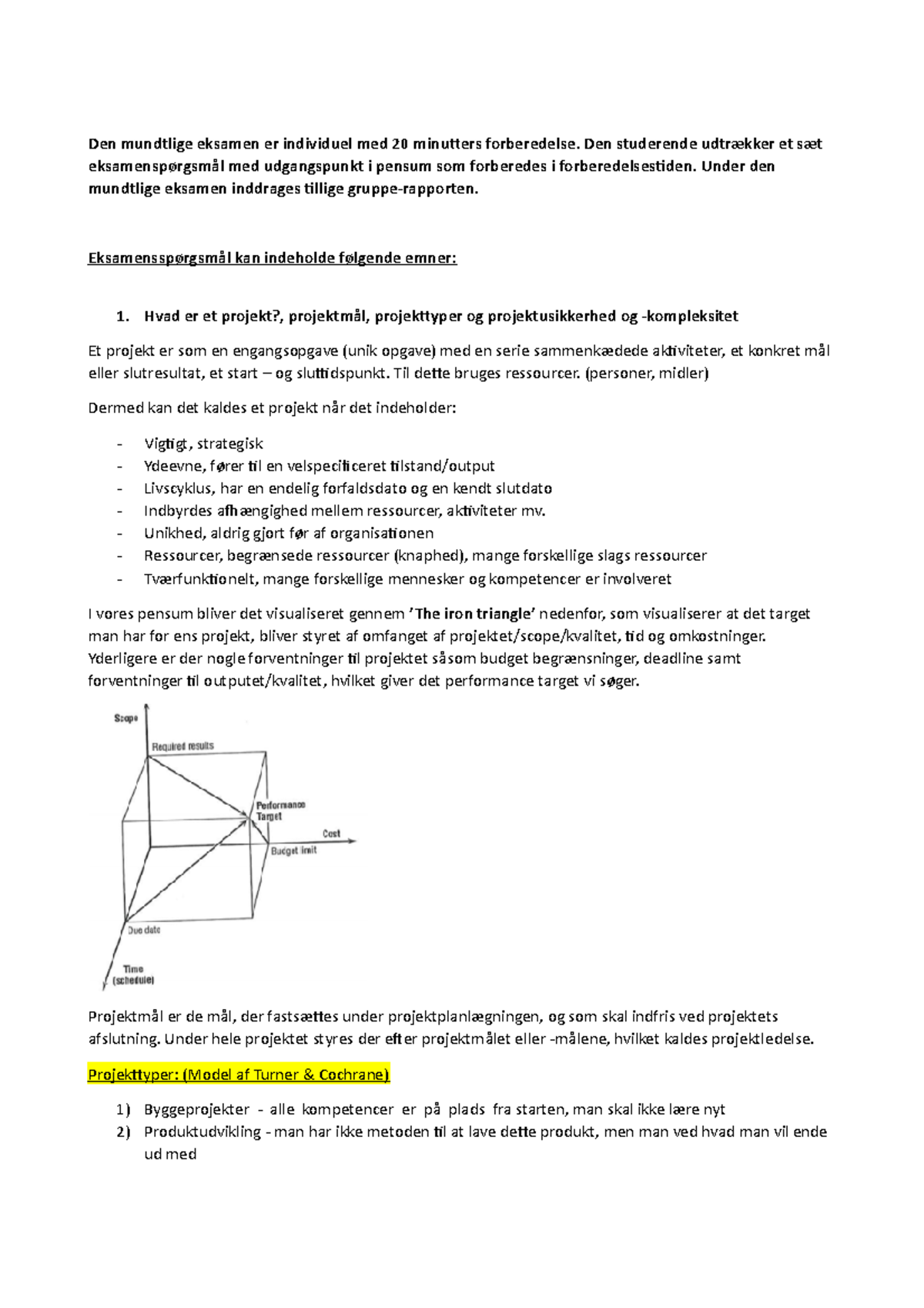 Projektledelse - Eksamensnoter - Den Mundtlige Eksamen Er Individuel ...