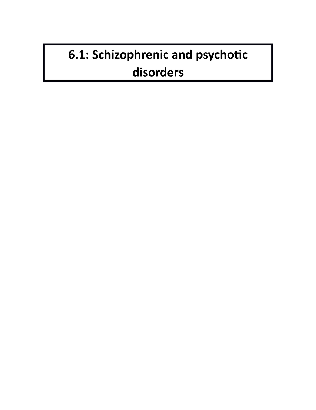 psychology-notes-on-disorders-6-schizophrenic-and-psychotic